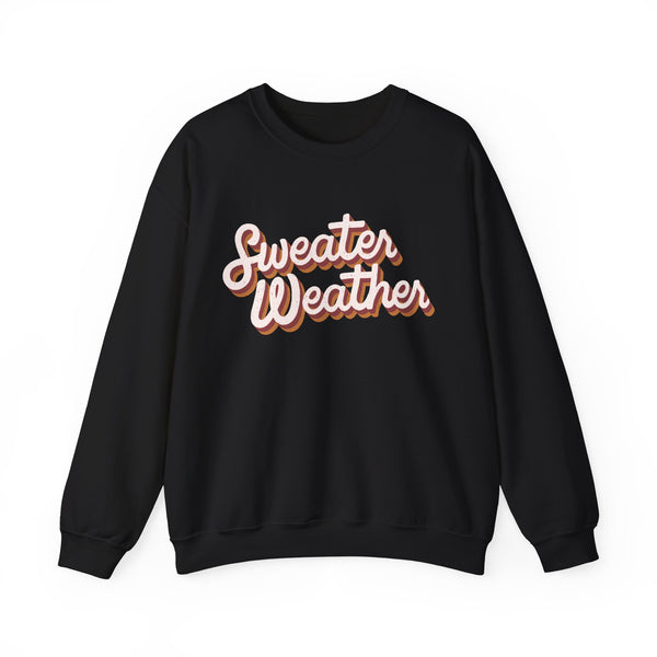 Sweater Weather Crewneck Sweatshirt - Fall Vibes