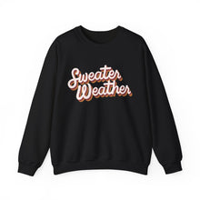 Sweater Weather Crewneck Sweatshirt - Fall Vibes
