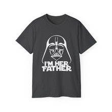 Darth Vader Shirt - I'm her Father