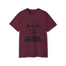 Darth Vader Shirt - I'm her Father